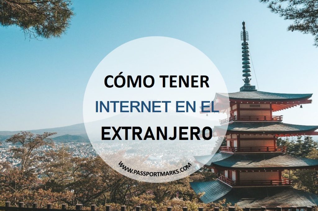 Cómo tener internet en el extranjero con Passport Marks