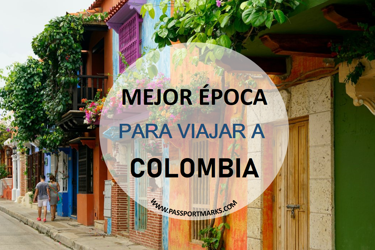 mejor epoca para viajar a Colombia portada