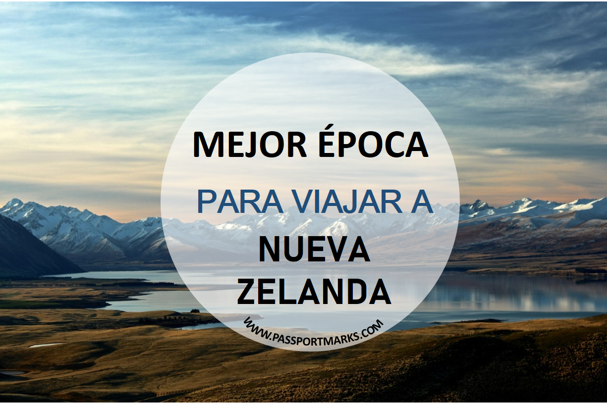 mejor epoca para viajar a Nueva Zelanda portada