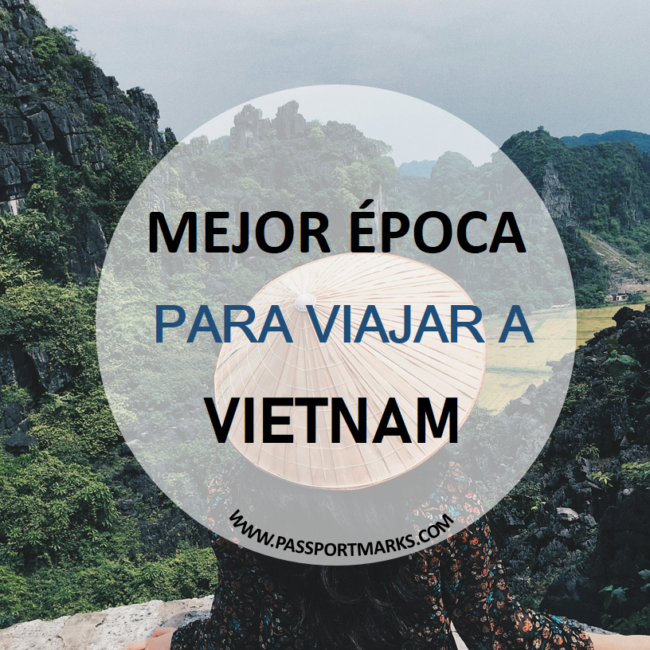 mejor epoca para viajar a Vietnam portada