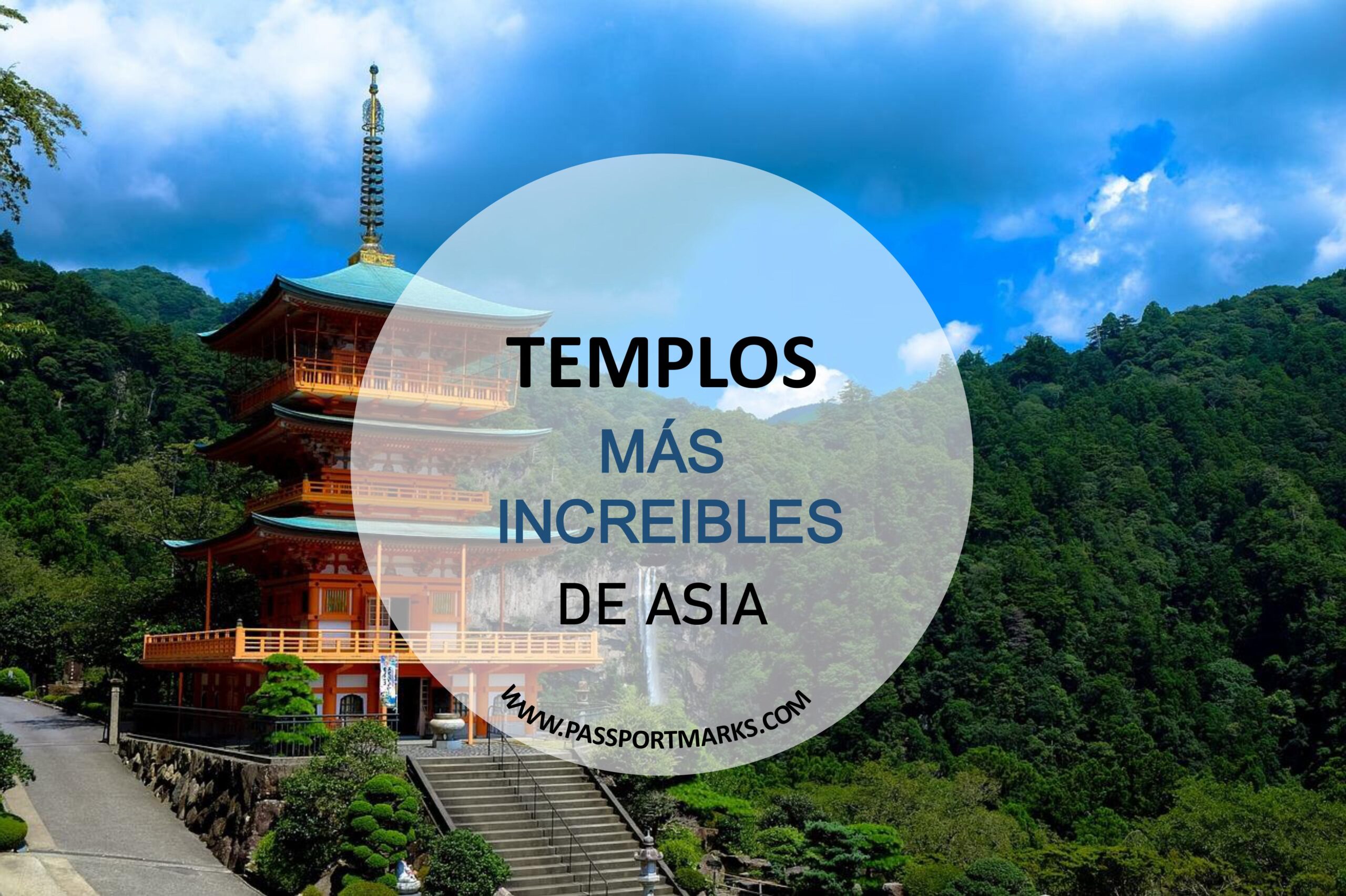 Portadas blog TEMPLOS MÁS INCREIBLES DE ASIA