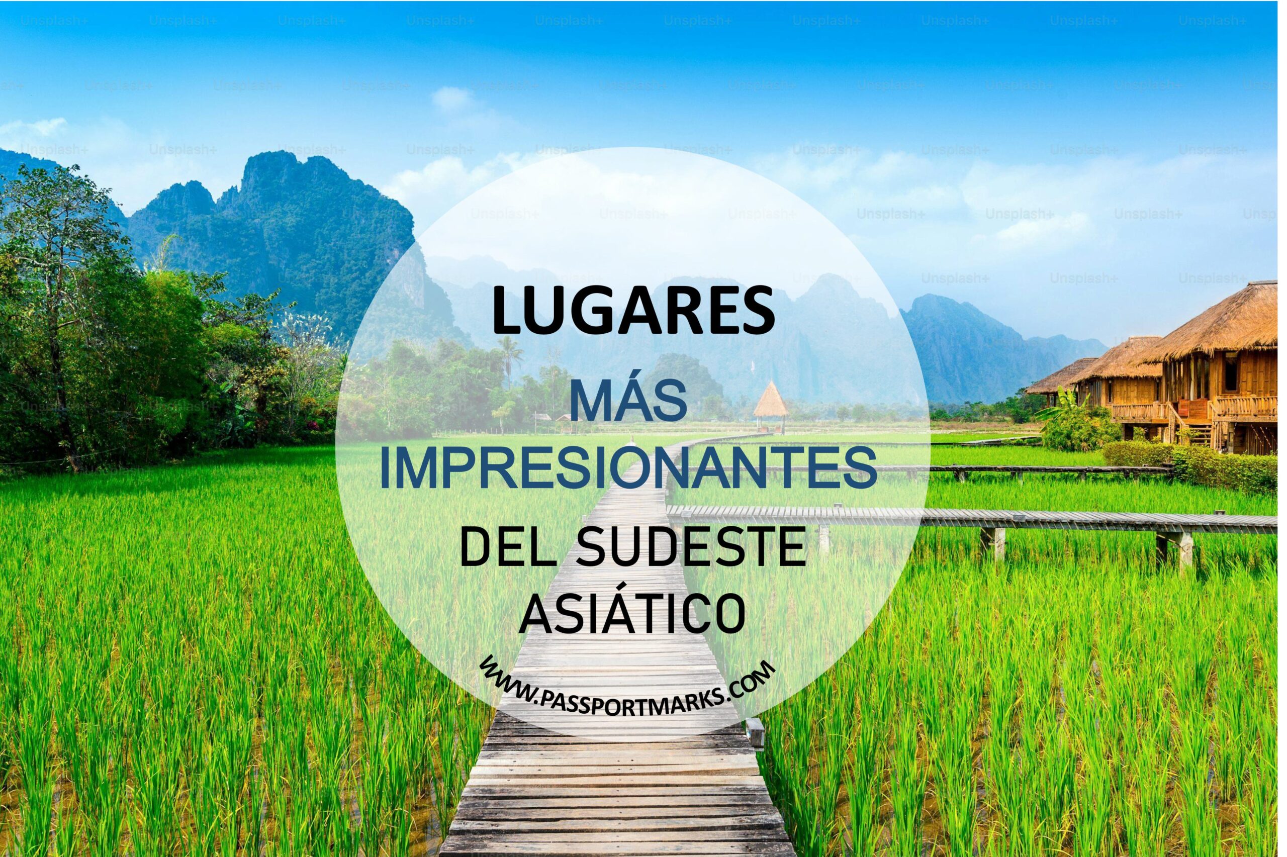 Portada blog sudeste asiático Lugares más impresionantes del Sudeste Asiático