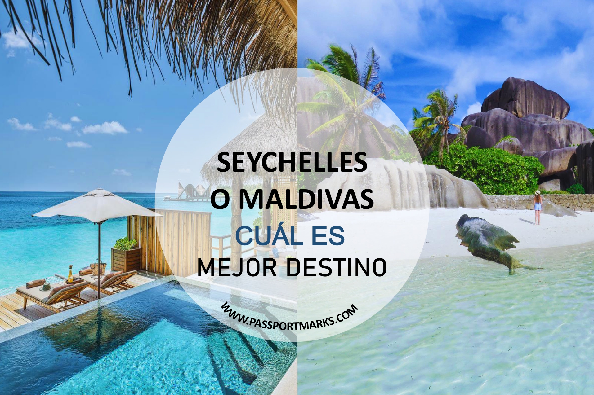 Portadas blog Seychelles o Maldivas: ¿Cuál es el mejor destino?