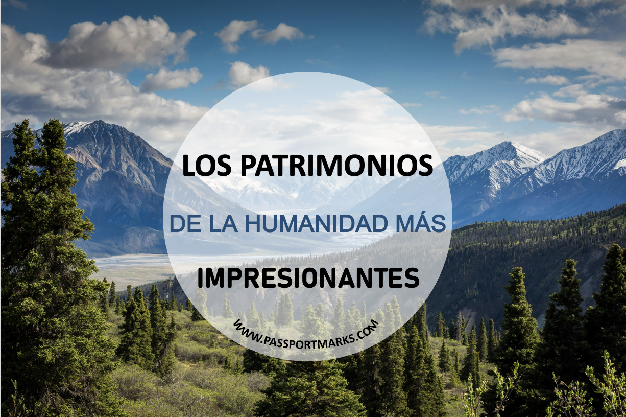 PORTADA BLOG LOS PATRIMONIOS DE LA HUMANIDAD MÁS IMPRESIONANTES