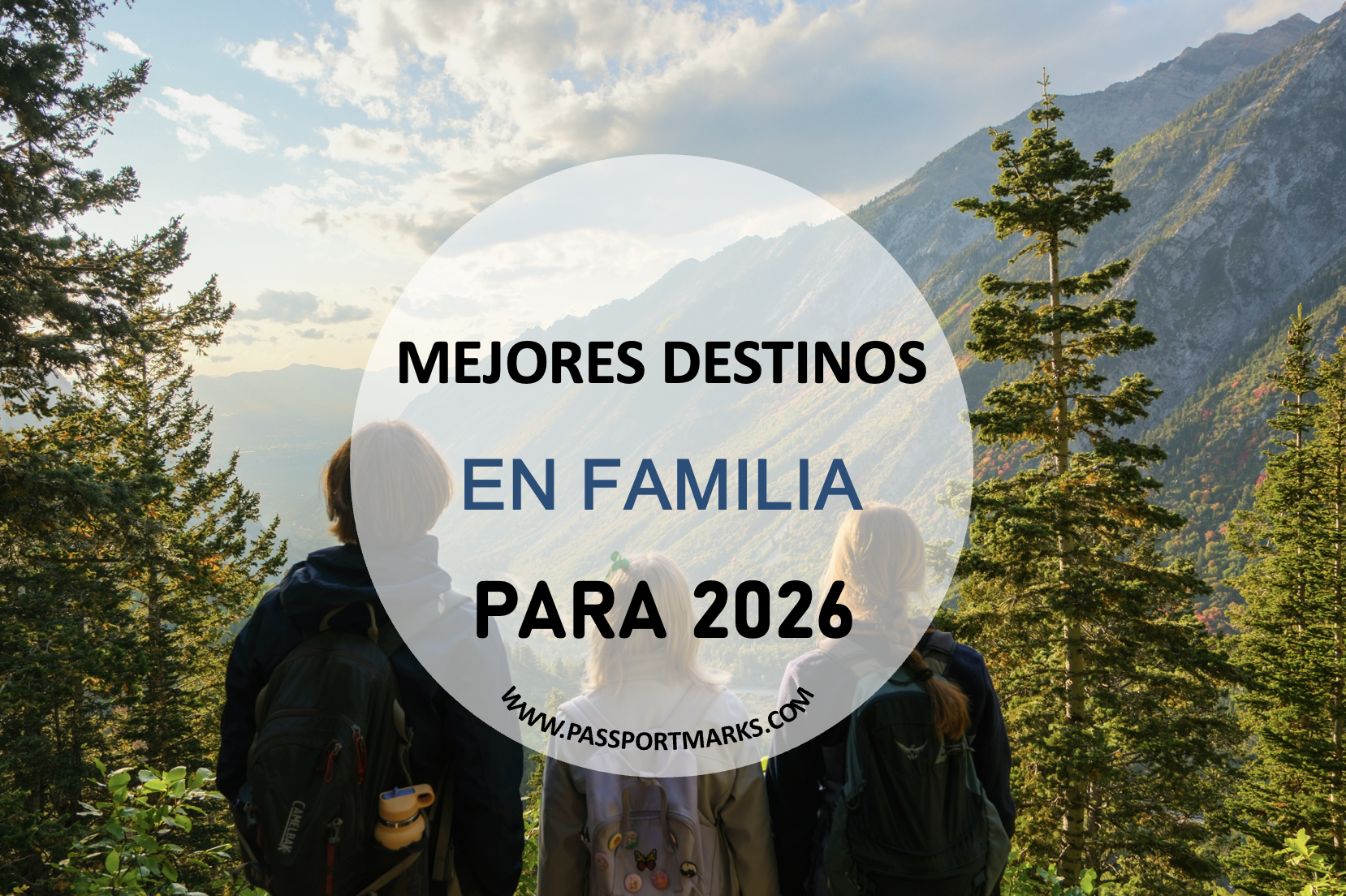 Mejores destinos para viajar en familia en 2026